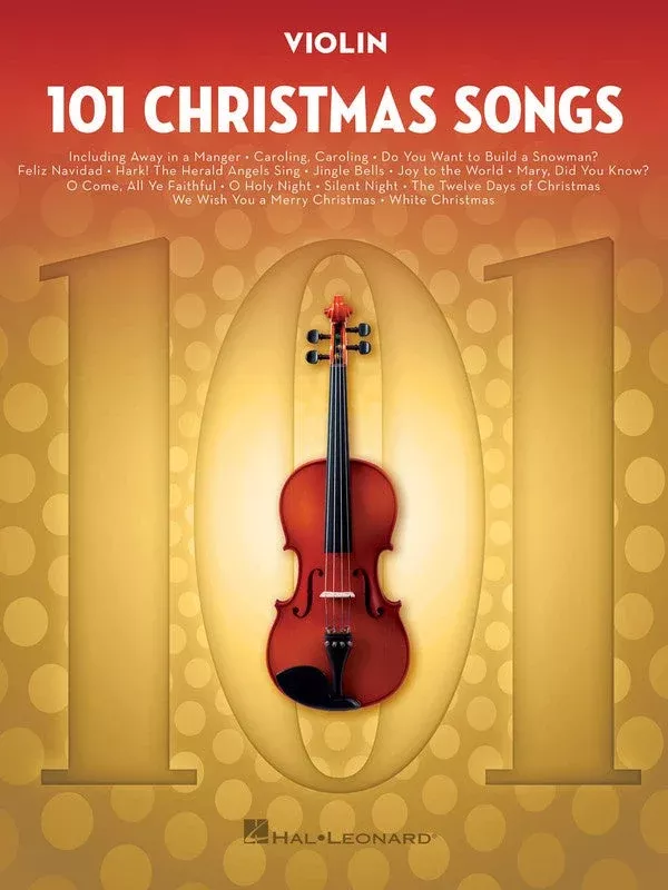 101 Christmas Songs – Violin Solo – Hal Leonard 278644