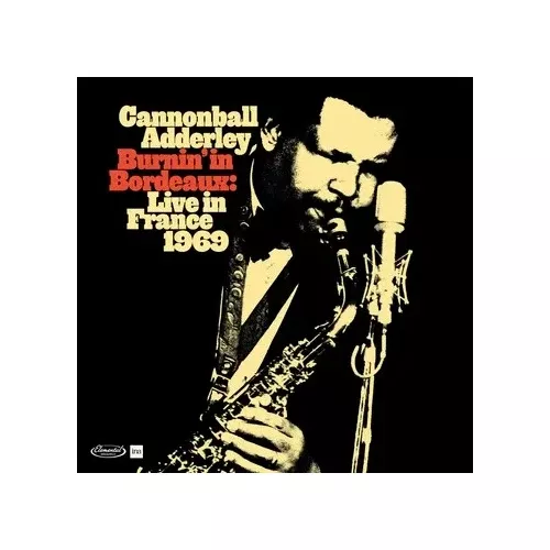 Adderley, Cannonball - Burnin' In Bordeaux: Live In France 1969 - Vinyl LP(x2) - RSD 2024