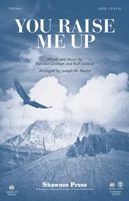 You Raise Me Up – Brendan Graham|Rolf Lovland – Joseph M. Martin Brendan Graham|Rolf Lovland Shawnee Press StudioTrax CD CD